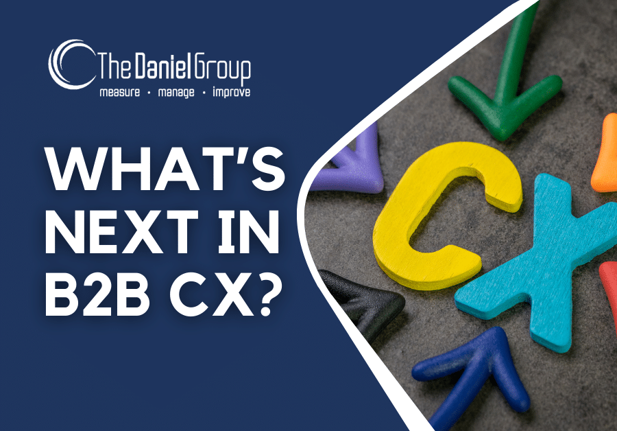 What&#8217;s Next in B2B CX?