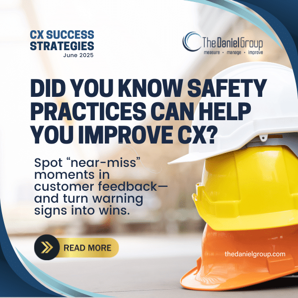 Did You Know Safety Practices Can Help Your Improve CX?