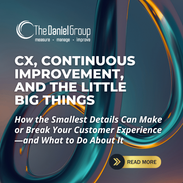 CX, Continuous Improvement, and the Little Big Things