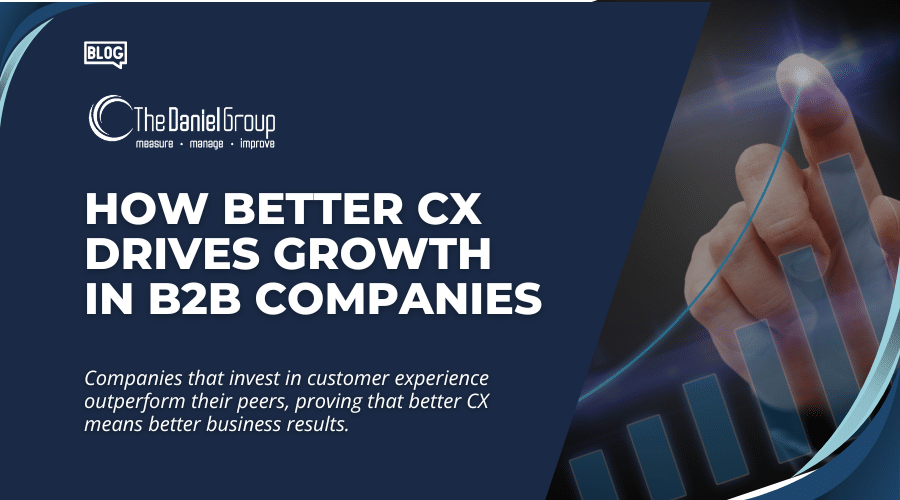How Better Customer Experience Drives Growth in B2B Companies