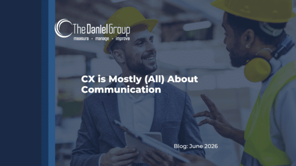 How Communication Drives Customer Experience and NPS